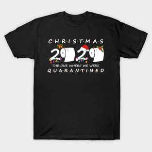 Christmas 2020 The One Where We Were Quarantined Santa's Hat Toilet Paper  Lights Gift Christmas Funny T-Shirt